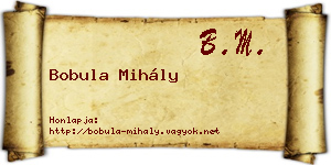 Bobula Mihály névjegykártya